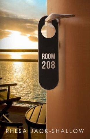 Knjiga Room 208 Rhesa J Jack-Shallow