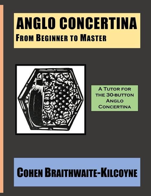 Книга Anglo Concertina from Beginner to Master 