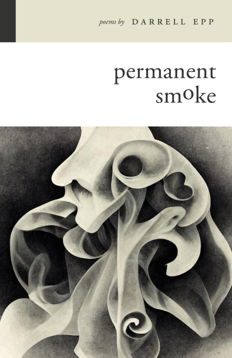 Book Permanent Smoke Darrell Epp
