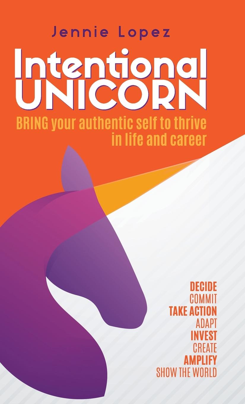 Knjiga Intentional Unicorn Jennie Lopez