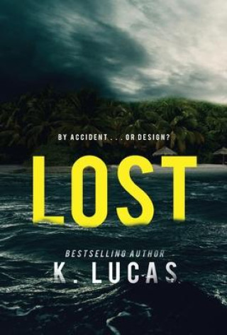 Knjiga Lost K Lucas