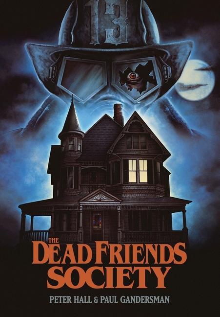 Knjiga The Dead Friends Society Peter Hall