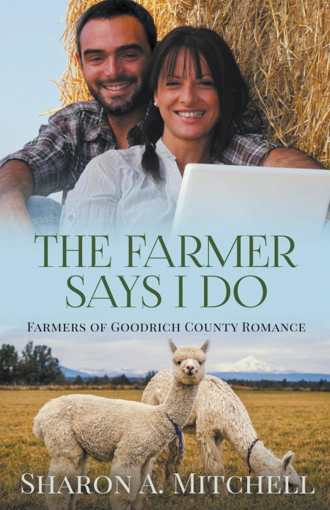 Book The Farmer Says I Do Sharon A Mitchell