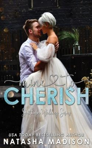 Libro Mine To Cherish Natasha Madison