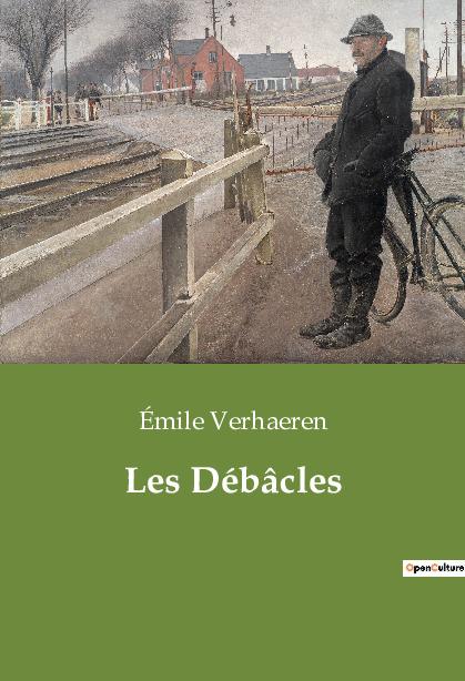 Knjiga Les Débâcles Verhaeren