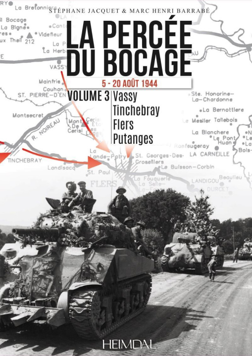 Kniha La Percée Du Bocage: Volume 3 Marc Henri Barrabe