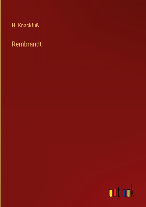 Knjiga Rembrandt H. Knackfuß