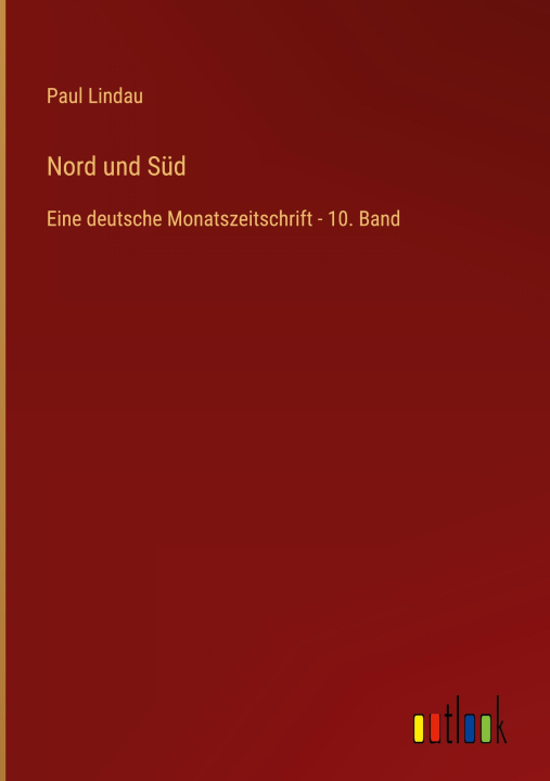 Knjiga Nord und Süd Paul Lindau