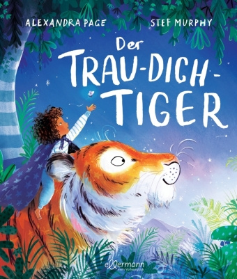 Carte Der Trau-dich-Tiger Alexandra Page