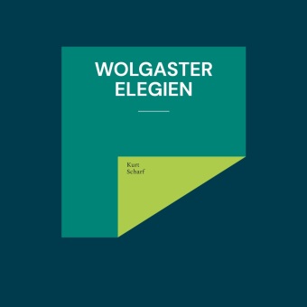 Knjiga Wolgaster Elegien Kurt Scharf