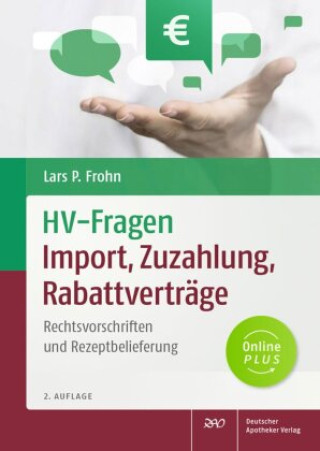 Kniha HV-Fragen: Import, Zuzahlung, Rabattverträge 