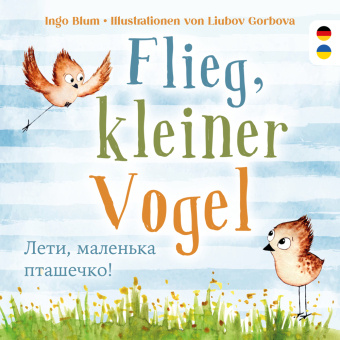 Carte Flieg, kleiner Vogel.     ,                  . Spielerisch Deutsch lernen Ingo Blum