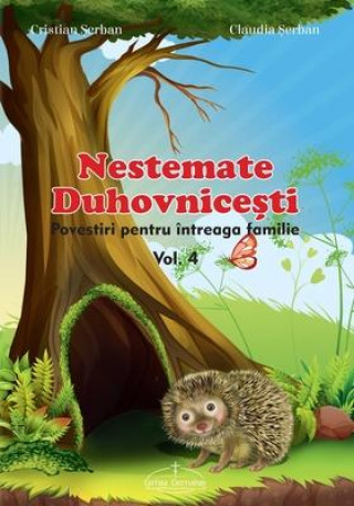 Kniha Nestemate duhovnicesti vol. 4: Romanian edition Cristian Serban