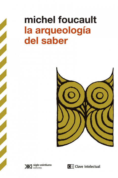 Book Arqueologia Del Saber MICHEL FOUCAULT