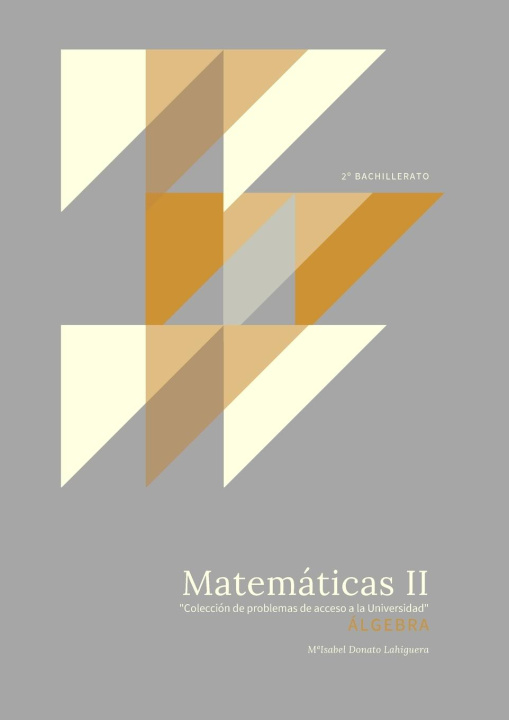 Knjiga Matemáticas II MARIA ISABEL DONATO LAHIGUERA