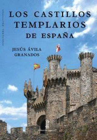 Carte Los castillos templarios de Espa?a 