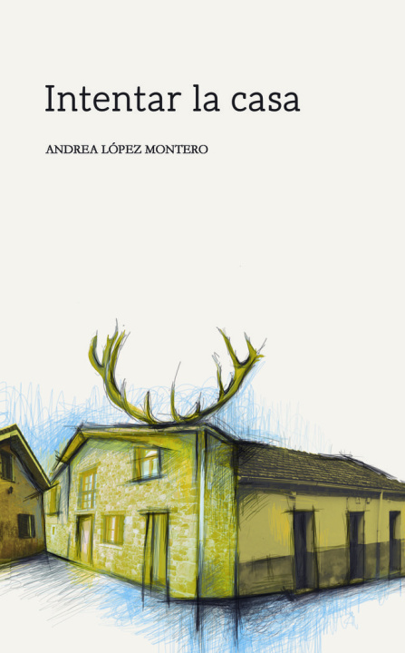 Knjiga Intentar la casa López Montero