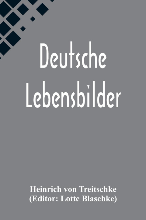 Knjiga Deutsche Lebensbilder Lotte Blaschke