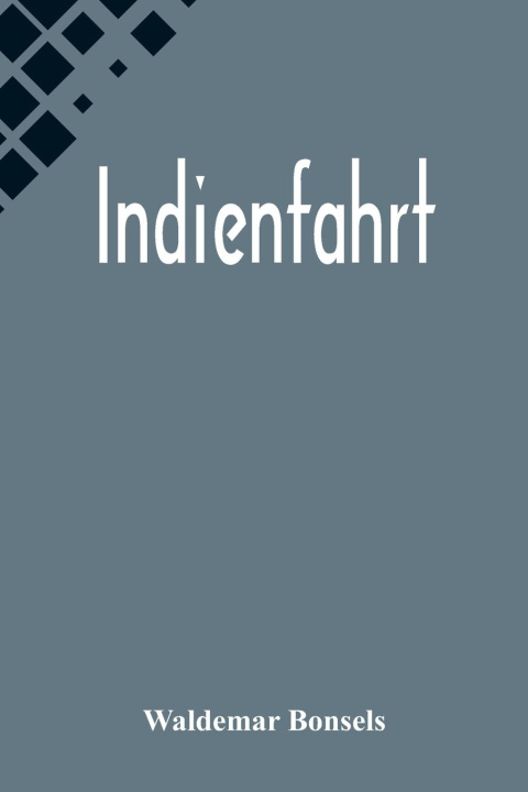 Knjiga Indienfahrt Waldemar Bonsels