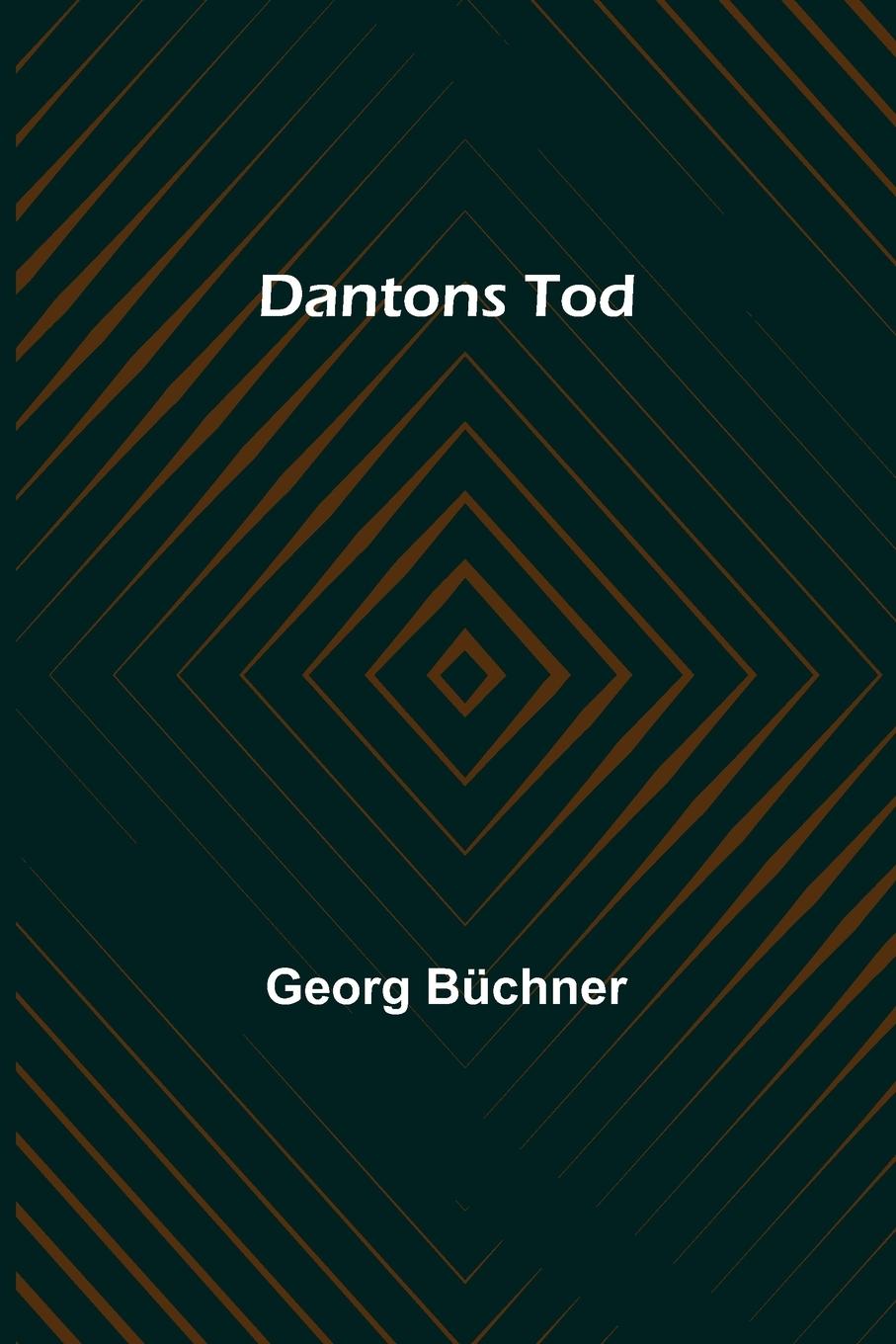 Knjiga Dantons Tod Georg Büchner