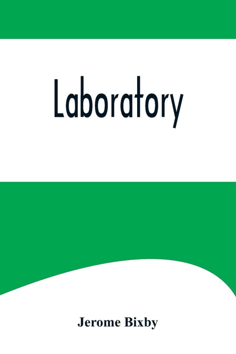 Knjiga Laboratory Jerome Bixby