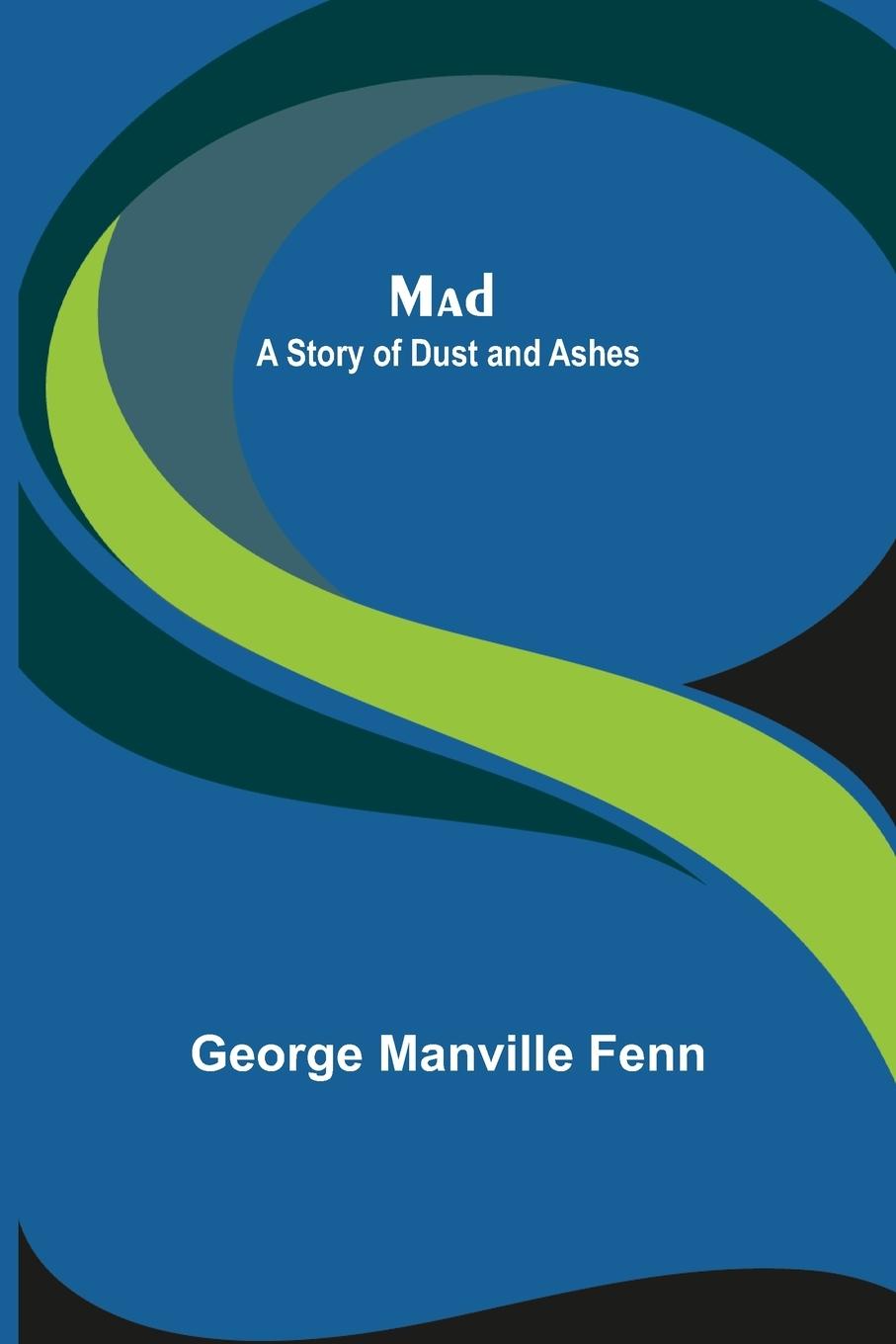 Knjiga Mad George Manville Fenn
