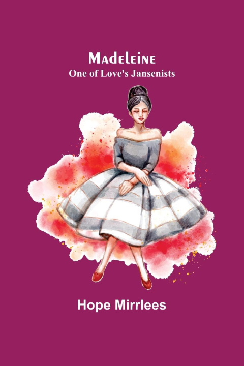 Knjiga Madeleine Hope Mirrlees