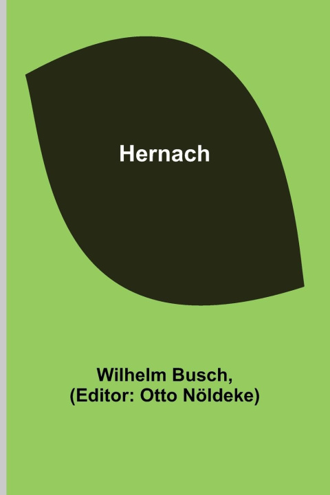 Knjiga Hernach Otto Nöldeke