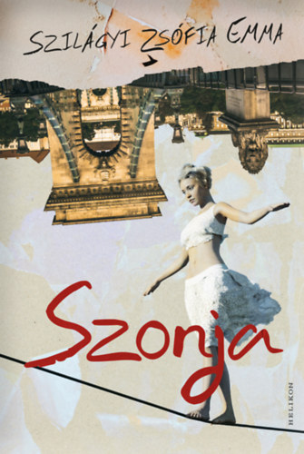 Knjiga Szonja Szilágyi Zsófia Emma