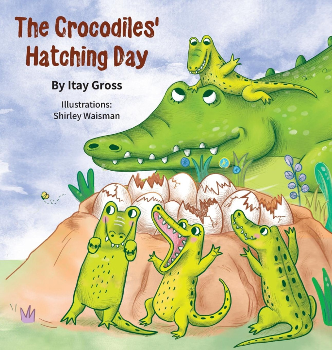 Kniha The Crocodile's Hatching Day Lisa Davis