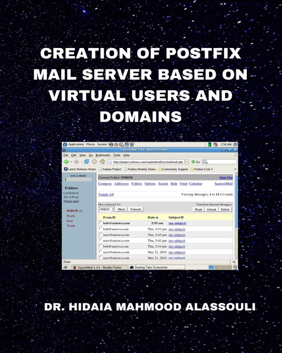 Książka Creation of Postfix Mail Server Based on Virtual Users and Domains 