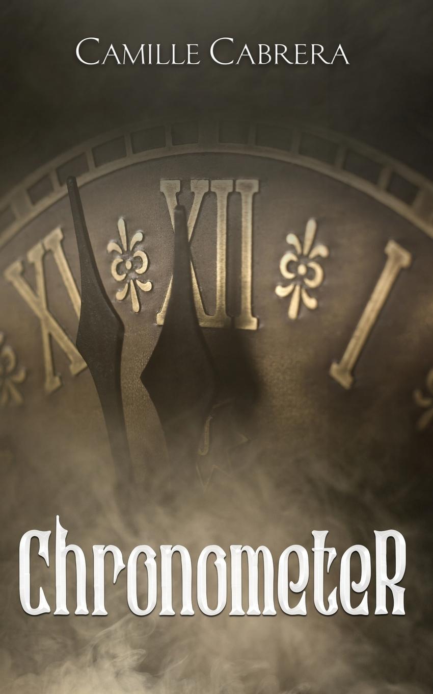 Knjiga Chronometer Camille Cabrera