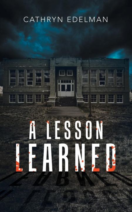 Knjiga A Lesson Learned Cathryn Edelman