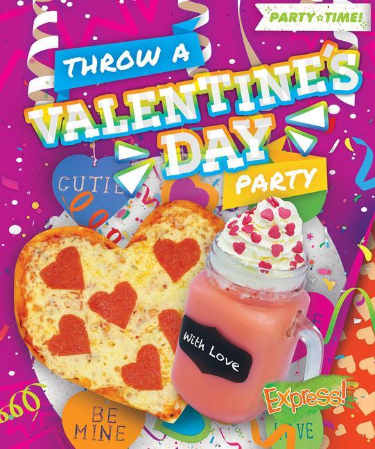 Knjiga Throw a Valentine's Day Party 