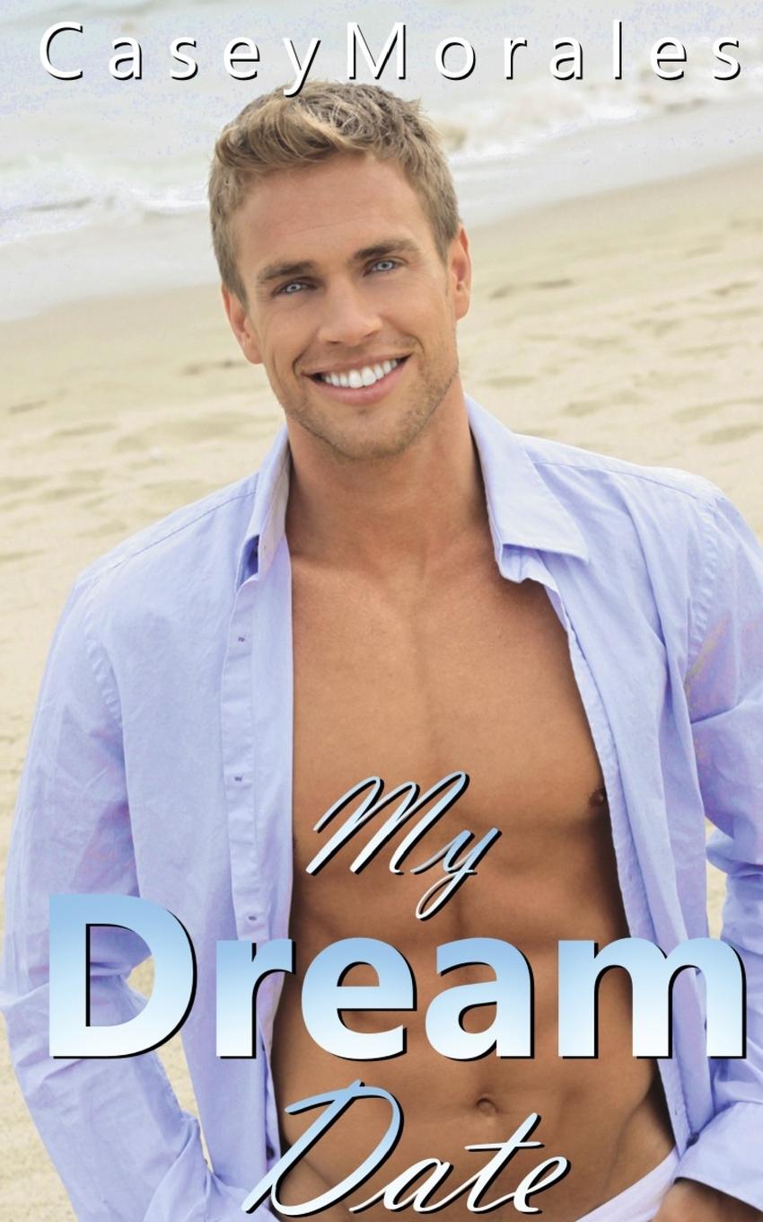 Buch My Dream Date Carley Slattery