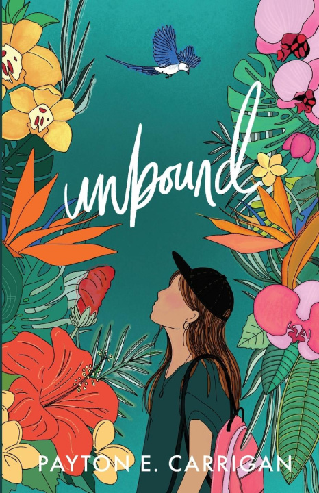 Knjiga Unbound Payton E Carrigan