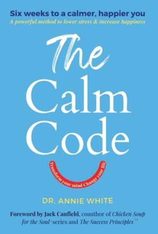 Βιβλίο The Calm Code Jack Canfield