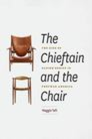 Kniha Chieftain and the Chair Maggie Taft