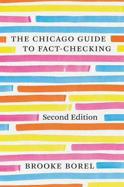 Carte Chicago Guide to Fact-Checking, Second Edition Brooke Borel