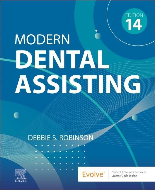 Kniha Modern Dental Assisting Debbie S. Robinson