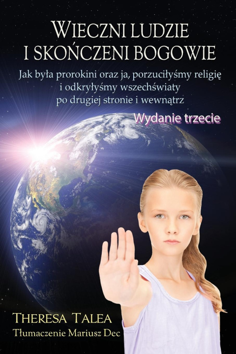 Livre Wieczni ludzie i skończeni bogowie Theresa Talea