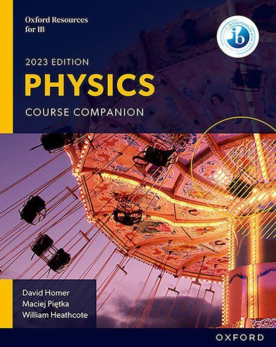 Kniha Oxford Resources for IB DP Physics: Course Book David Homer