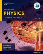Könyv Oxford Resources for IB DP Physics: Course Book David Homer