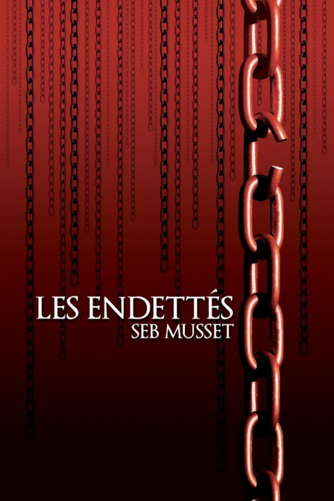 Book LES ENDETTES Seb Musset