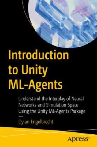 Buch Introduction to Unity ML-Agents Dylan Engelbrecht