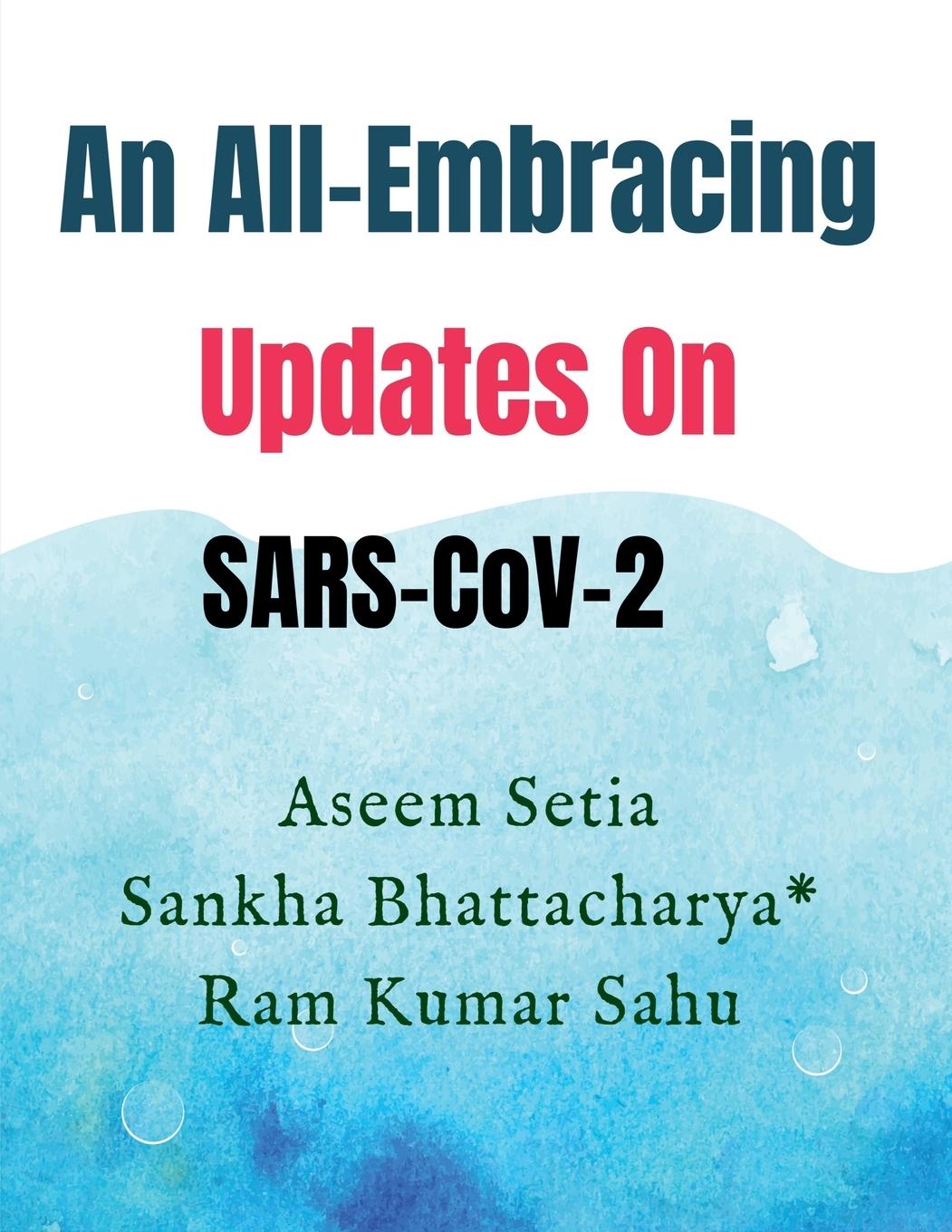 Książka An All-Embracing Updates On SARS-CoV-2 Aseem Setia;