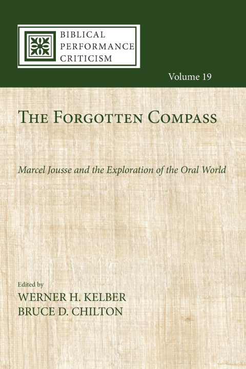 Knjiga The Forgotten Compass Werner H. Kelber