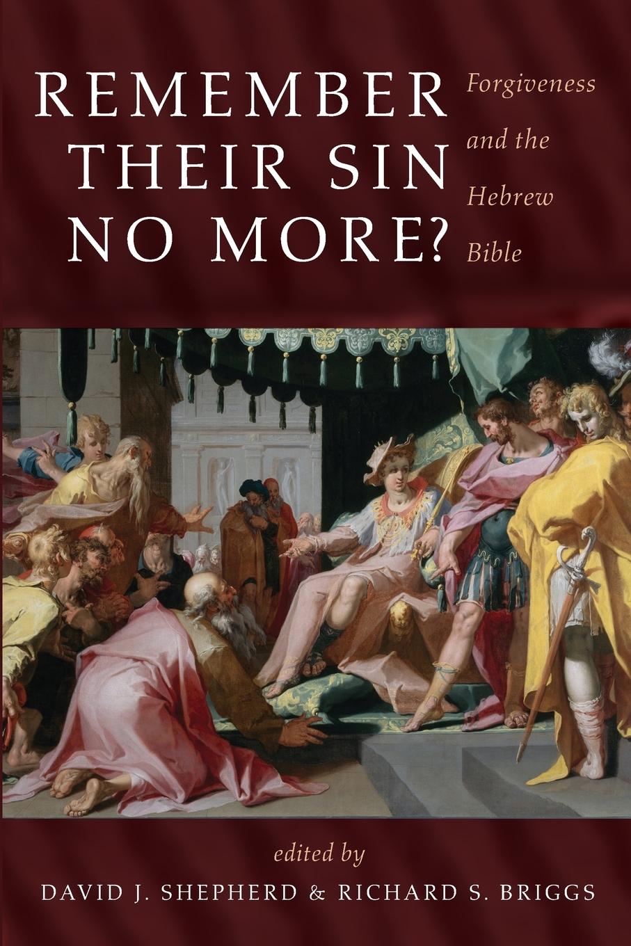 Knjiga Remember Their Sin No More? David J. Shepherd