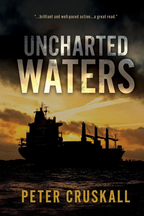Knjiga UNCHARTED WATERS Peter Cruskall