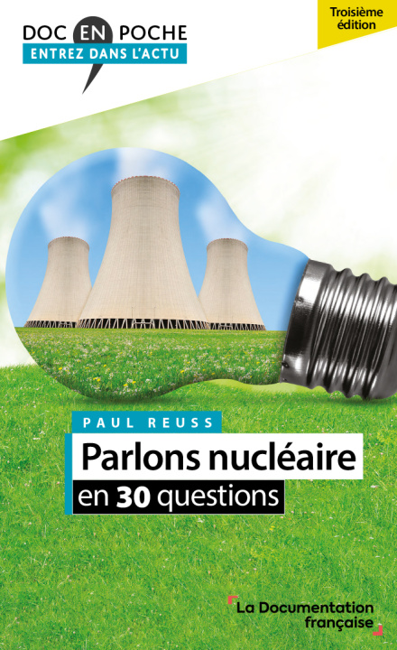 Carte Parlons nucléaire en 30 questions La documentation française